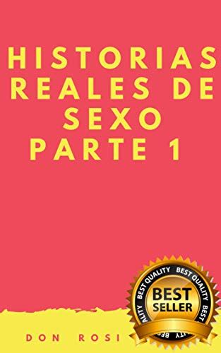 historias reales de sexo